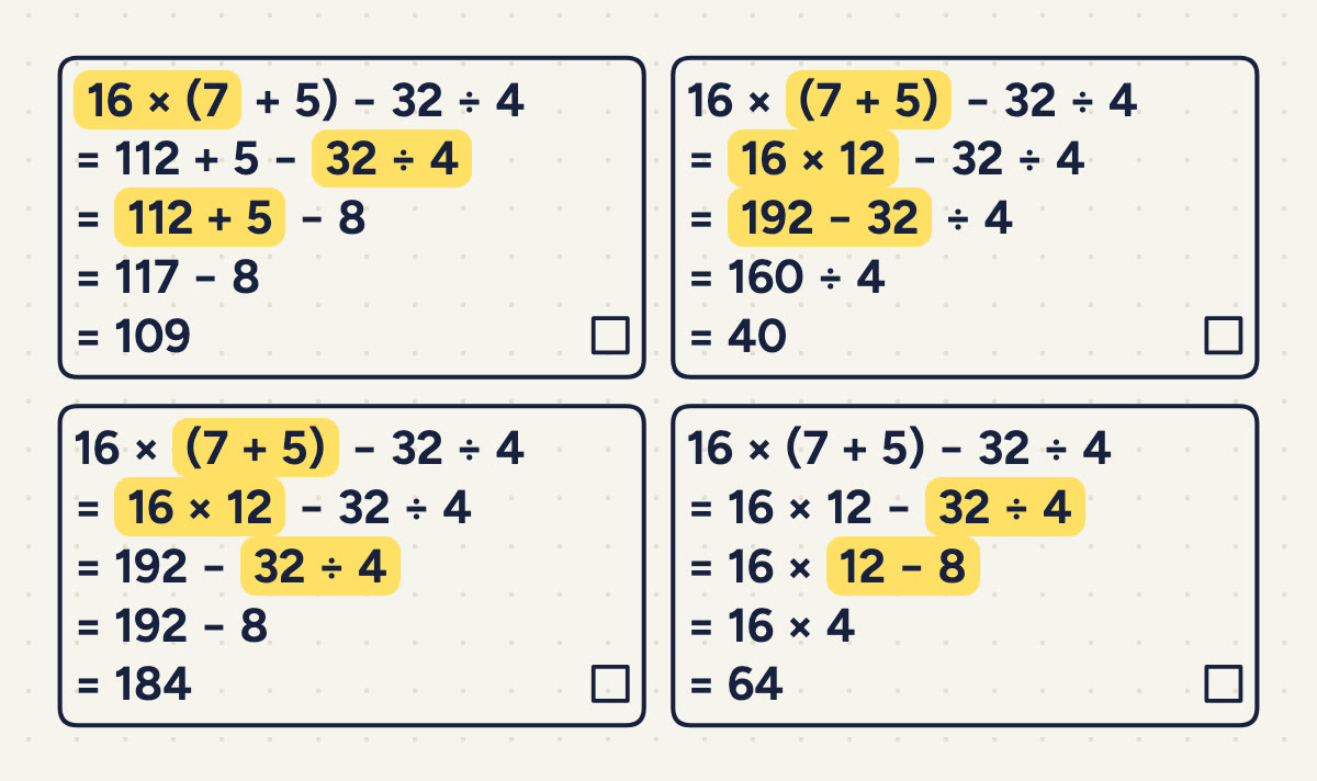 Four boxes of working in a 2 × 2 grid, each with a tick box in its bottom right corner; in each line, the part worked out next is underlined. The top left box underlines "16 × (7", cutting into the bracket; the bottom right box has nothing underlined on its first line.